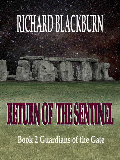 Title details for Return of the Sentinel by Richard Blackburn - Available